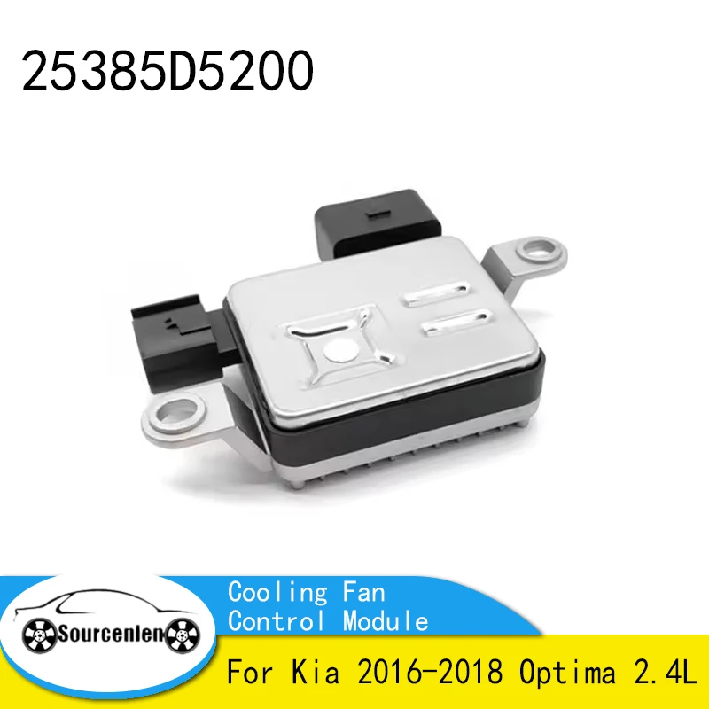 

Совершенно новый 25385D5200 25385-D5200 модуль управления вентилятором охлаждения двигателя для Kia 2016-2018 Optima 2.4L