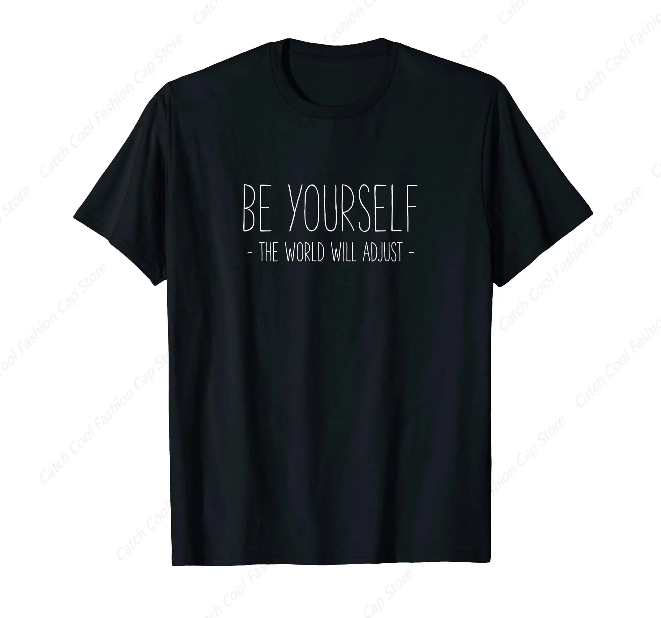 Funny Be Yourself The World Will Adjust Inspirational Mindset T-Shirt for Men Short Sleeve Cotton Daily Travel Summer Breathable