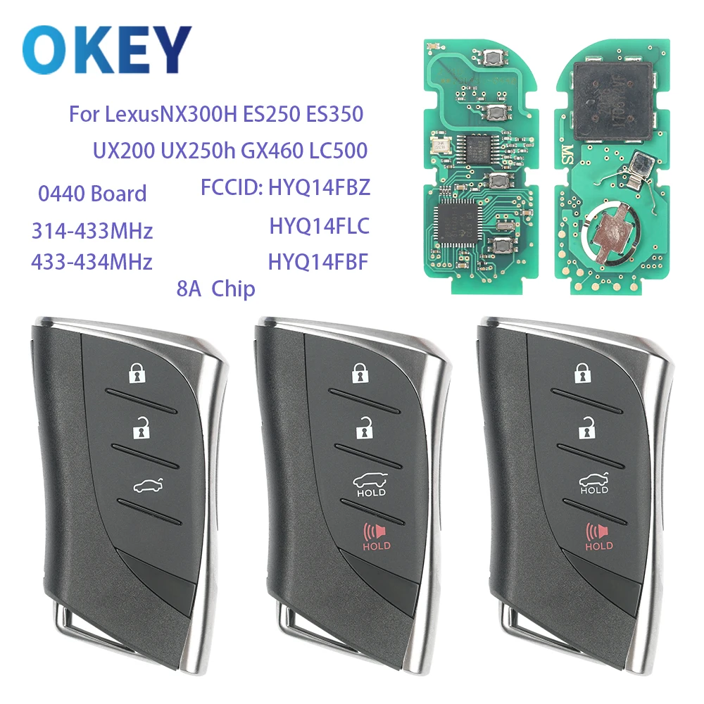Okey Remote Smart Car Key FCC:HYQ14FBZ 312-314MHz 433-434MHz 8A Chip For Lexus NX300H ES250 ES350 UX200 UX250h GX460 LC500