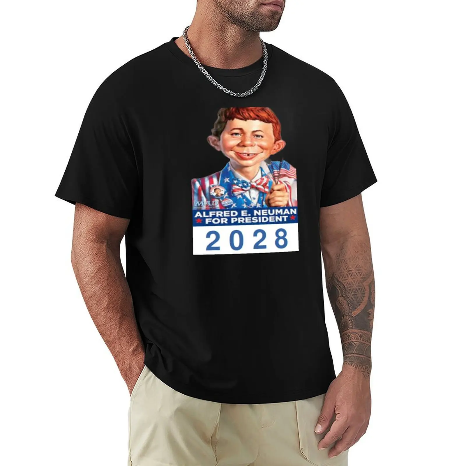 Alfred E. Neuman For President 2028! T-Shirt High Quality Durable T-Shirt