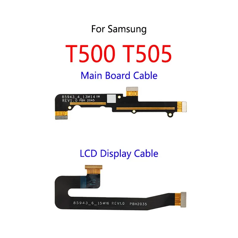 

LCD display connect motherboard cable main board flex cable for Samsung Galaxy Tab A7 10.4 inch 2020 T500 T505 SM-T500