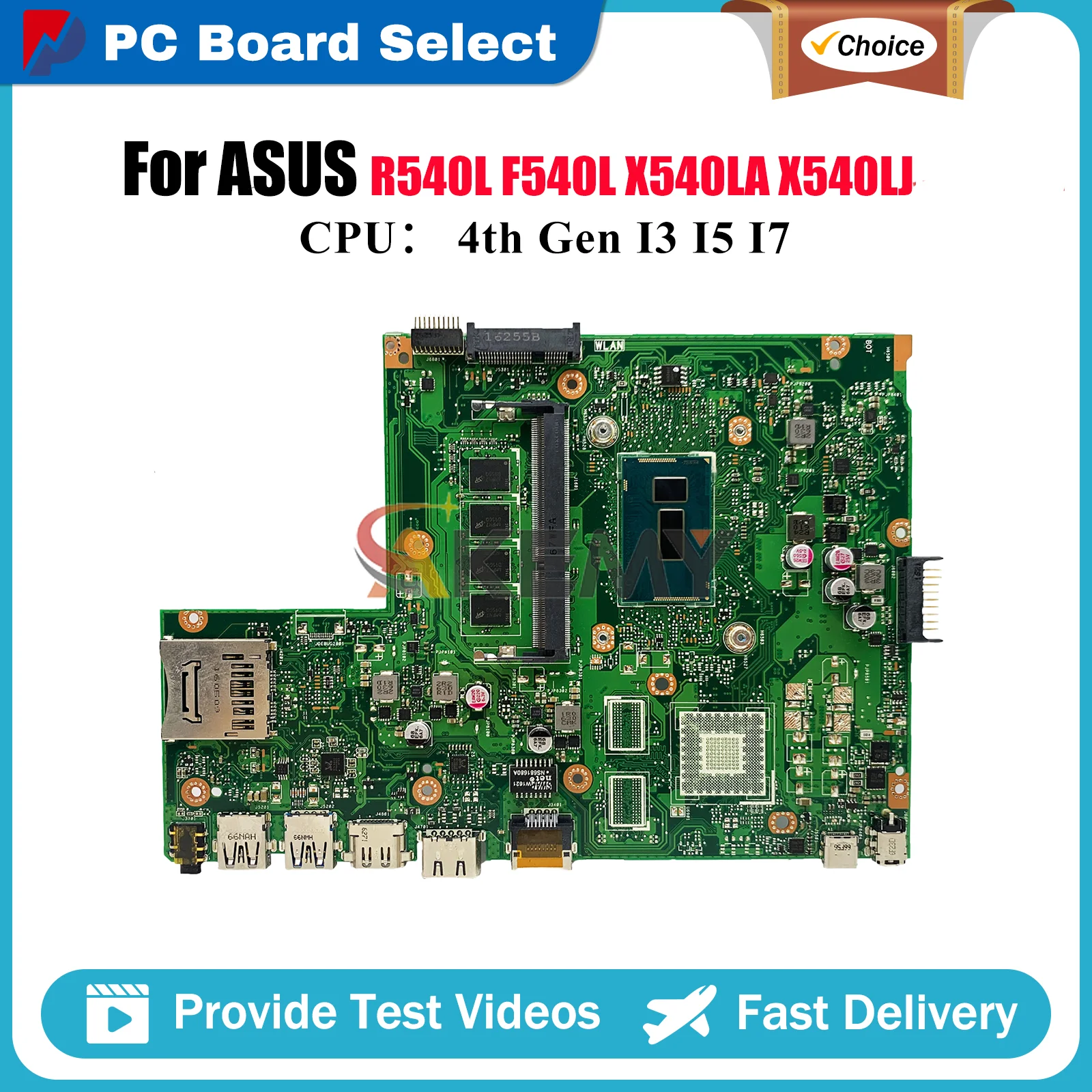 

X540LA Laptop Motherboard For ASUS VivoBook X540L D540L A540L X540LA R540L F540L X540LJ Notebook Mainboard With I3 I5 I7 CPU stk