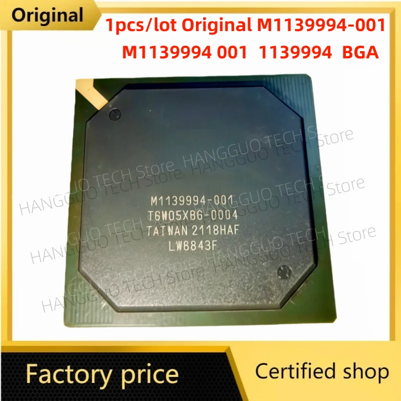 1pcs/lot M1139994-001  M1139994 001  1139994  ​BGA