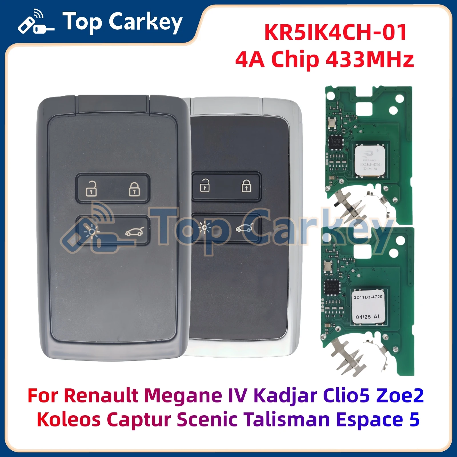 

TopCarkey KR5IK4CH-01 Remote Key 4A Chip 433MHz for Renault Megane IV Kadjar Clio5 Zoe2 Koleos Captur Scenic Talisman Espace 5