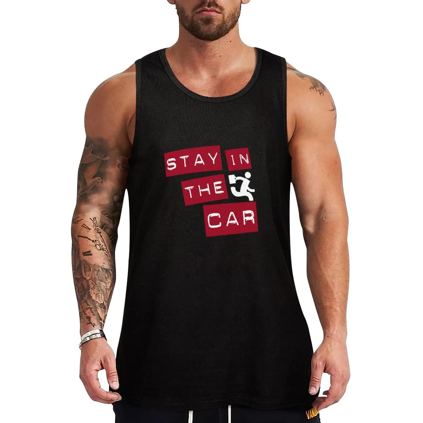 

stay in the car Tank Top training weight vest bodybuilding men Men's sports t-shirt