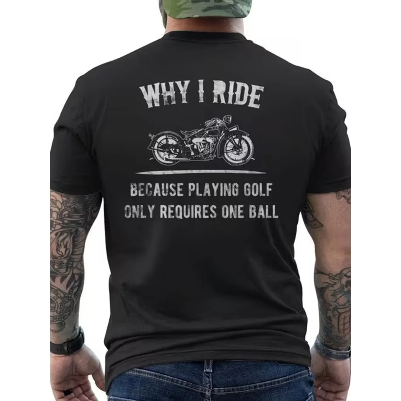 Why Am I Riding A Motorcycle Rider With A Mens T Shirt Back Print