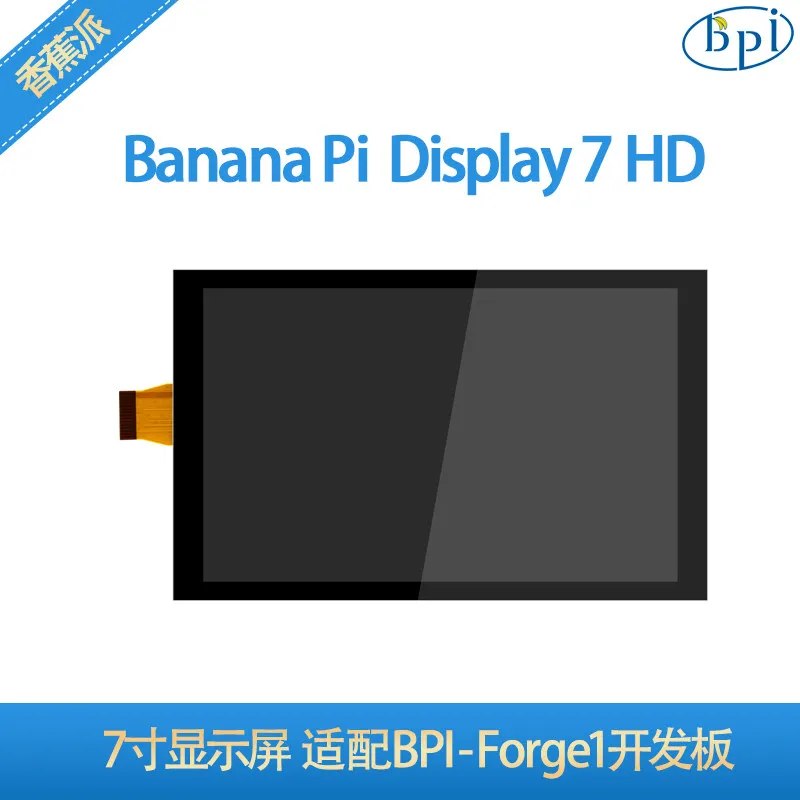 7-inch Display7 HD1 Full-Time TFT LCD Thin-Film Transistor Liquid Crystal Display BPI-Forge1