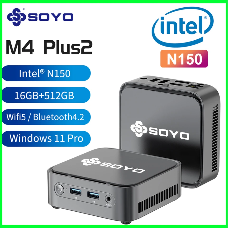 Mini PC SOYO M4 PLUS2 Intel N150 8GB 16GB RAM 256GB 512GB SSD Mini PC SOYO M4 PLUS2 Intel N150 8GB 16GB RAM 256GB 512GB SSD