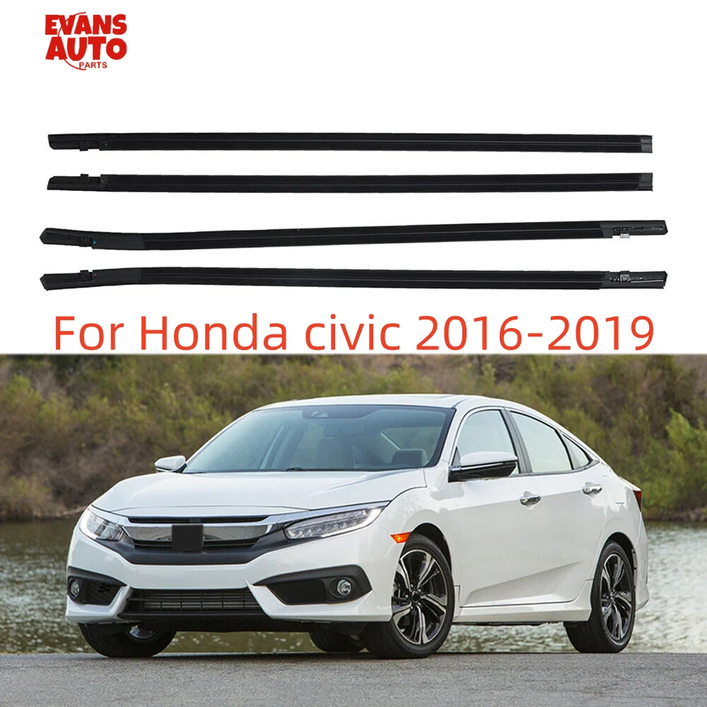 4Pcs Car Window Weatherstrip For Honda civic 2016-2019 2450-TBA-A01 72410-TBA-A01 72950-TBA-A01 72910-TBA-A01