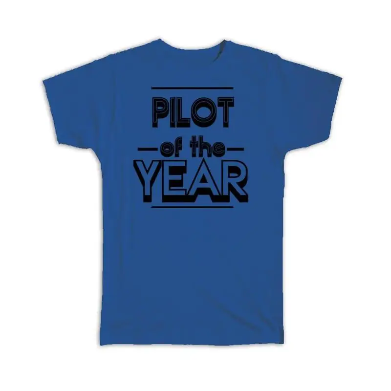 

T Shirt PILOT of The Year Christmas Birthday Work Job