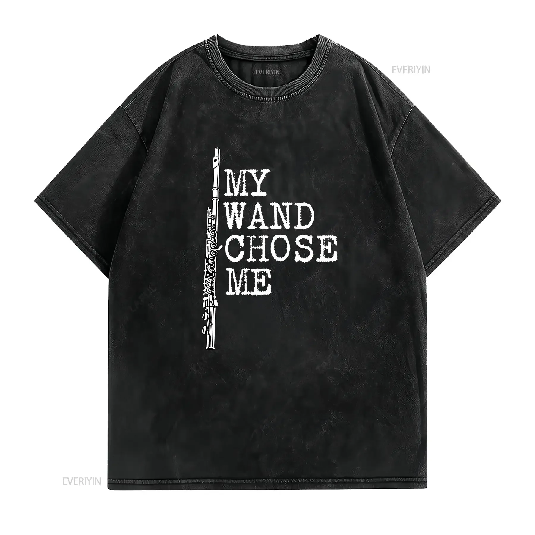 My Wand Chose Me T Shirt Flute Funny Player  vintage Washed Soft fashion Comfortable Top For Everyday Wear Stretched Versatile
