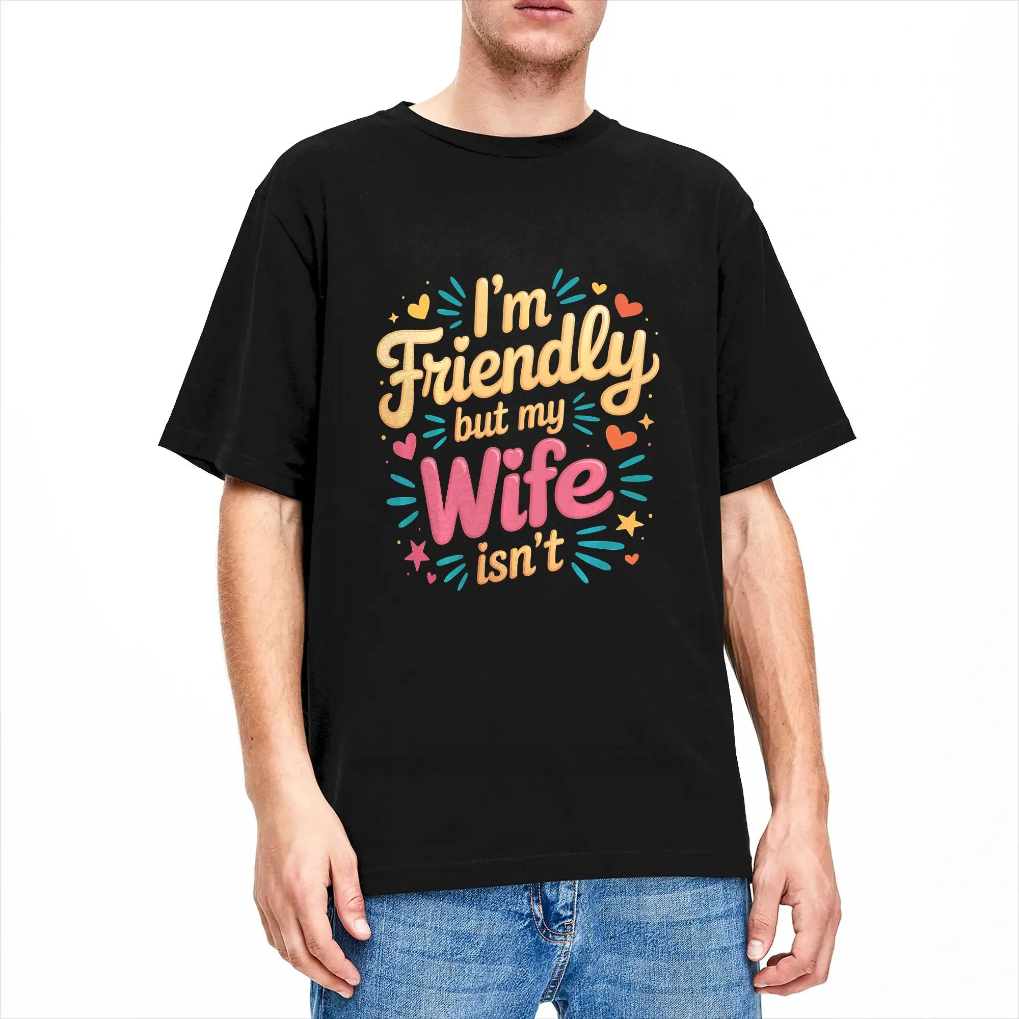 I’m Friendly But My Wife Isn‘t Married Husband Jokes T Shirt Summer  Y2K Retro T-Shirts Pure Cotton Harajuku Tshirt For Men Tops