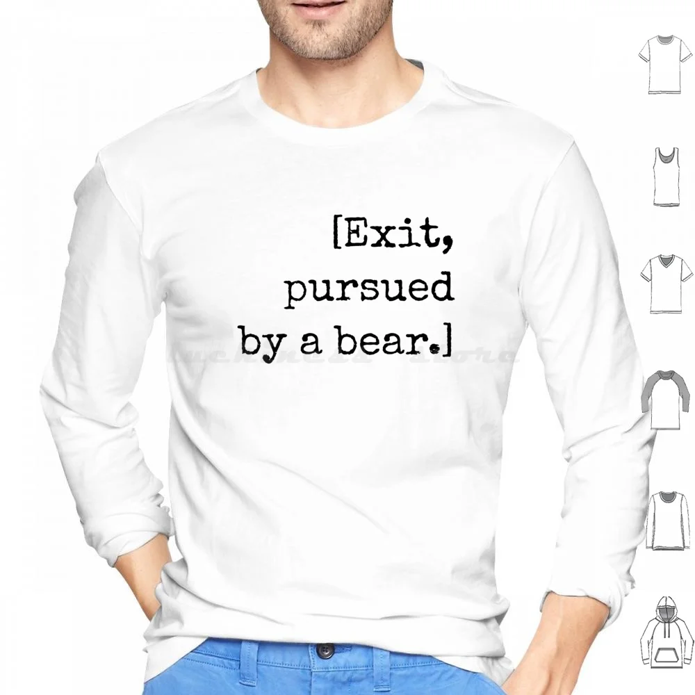 Shakespeare Quote Black Hoodies Long Sleeve Exit Pursued By A Bear Bear Shakespeare Shakespeare Quotes Funny Quotes