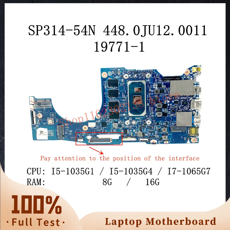 448.0JU12.0011 19771-1 dengan I5-1035G1/I5-1035G4/I7-1065G7 CPU Mainboard untuk Laptop SP314-54N Acer Motherboard 8G/16G 100% tes OK