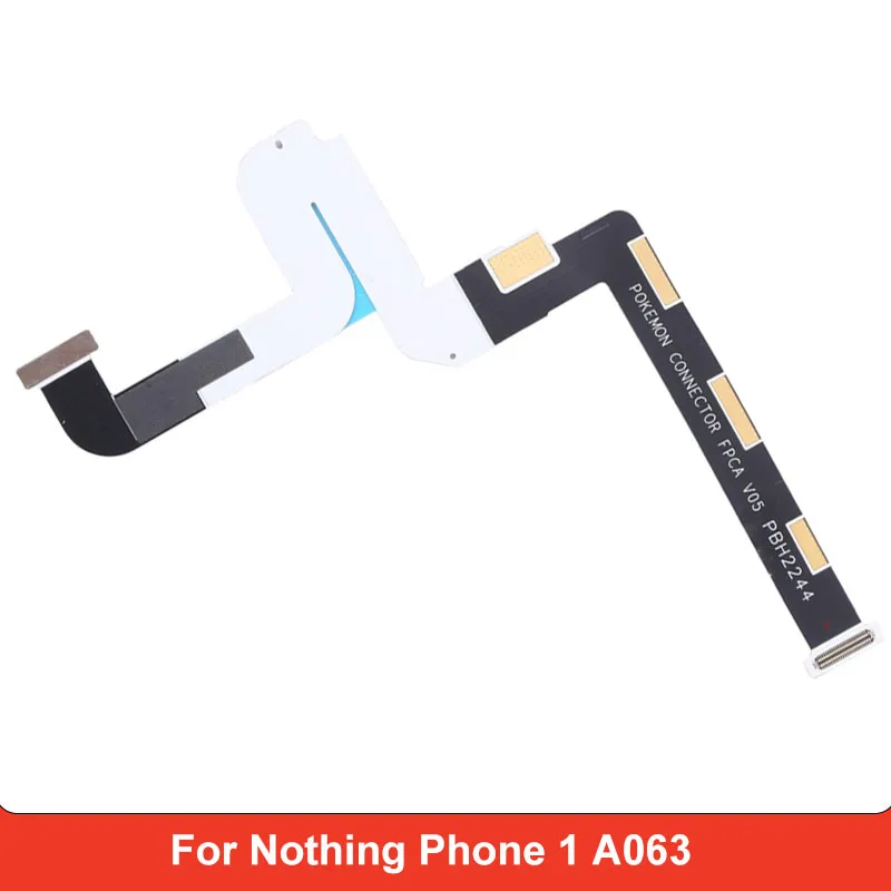 LCD flex cable for Nothing Phone 1 A063 Repair Replacement Part
