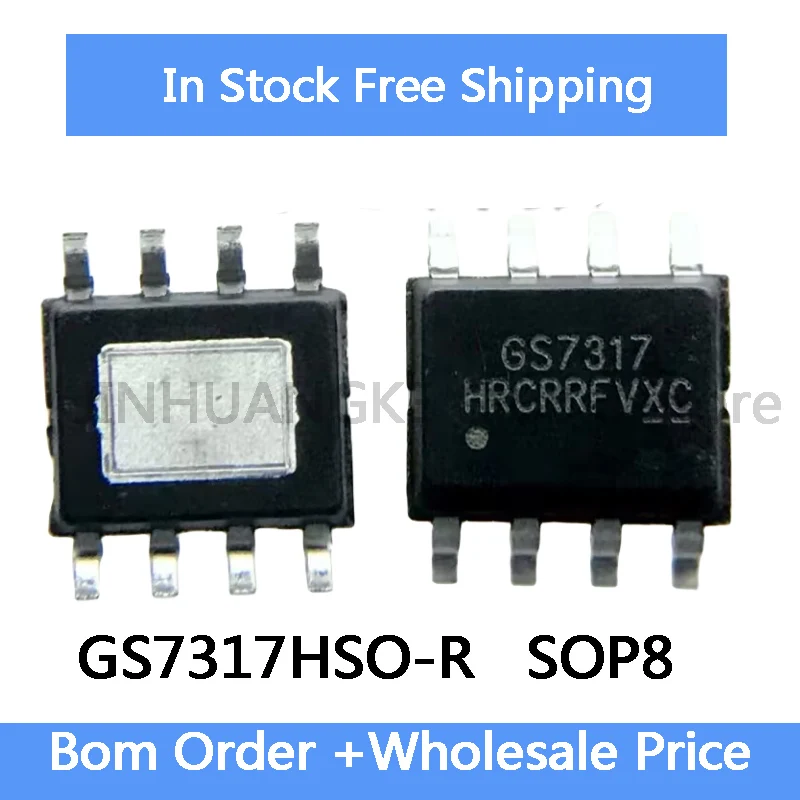 5Pcs GS7317HSO GS7317HSO-R GS7317 7317 SOP-8 Chip IC Wholesale
