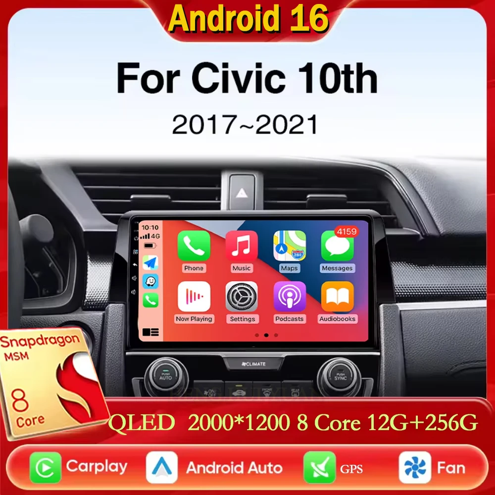 For Honda Civic 10th 2015 2016 2017 2018 2019 2020 2021 CarPlay Auto Android 16 2K QLED Car Radio Multimedia Video Player GPS st