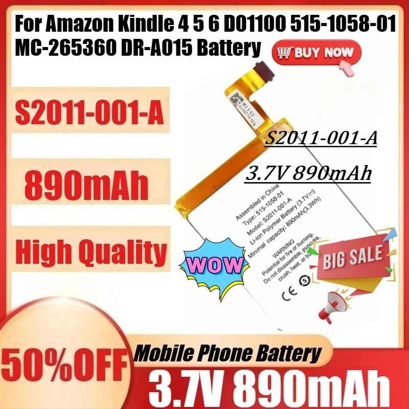 

890mAh S2011-001-A For Amazon Kindle 4 5 6 D01100 515-1058-01 MC-265360 DR-A015 Batteries New S2011-001-A Replacement Battery