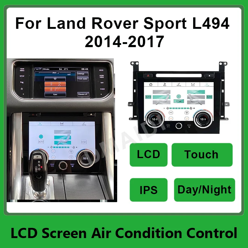 

Air Conditioning Control Climate Board For Land Rover Range Sport L494 2014 2014-2017 Car AC Panel LCD Display Touch IPS Screen