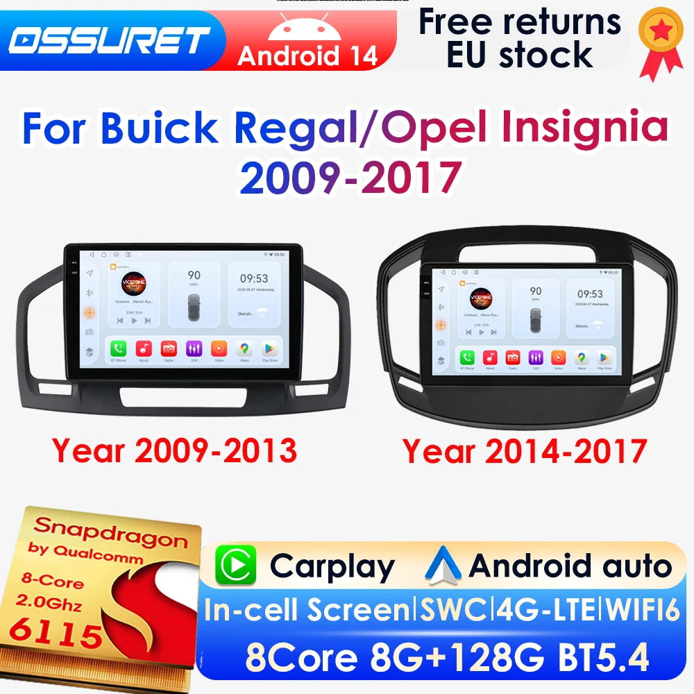 Android 14 Autoradio für Buick Regal Opel Insignia 2009–2017 Auto Multimedia GPS Carplay 4G DSP BT 360 Kamera von Snapdragon 6115