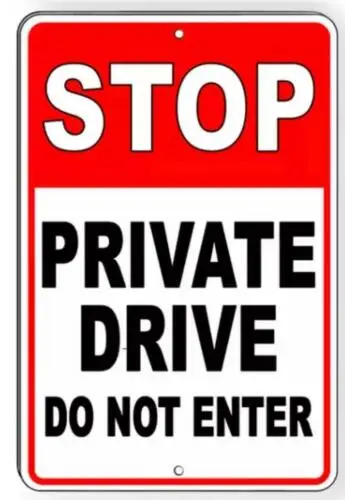 Metal Sign Plate Warning No Trespass Private Drive Do Not Enter Wall Decal Gate