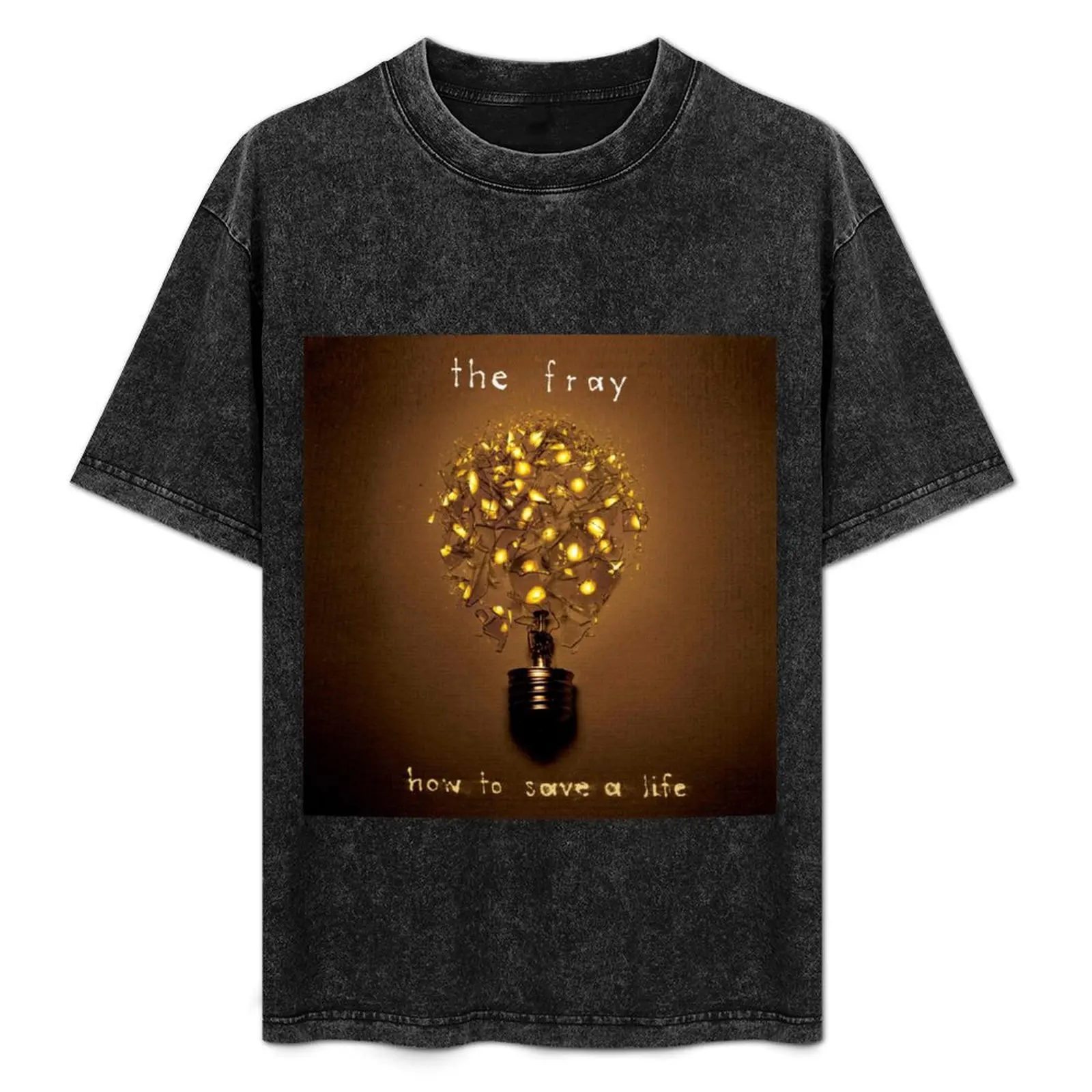 

The Fray how to save a life T-Shirt Soft Anti-Shrink Cotton Tee