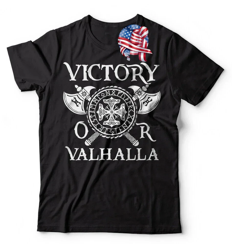 

Victory or Valhalla Nodic Warrior T-Shirt 100% Cotton O-Neck Summer Short Sleeve Casual Mens T-shirt Size S-3XL