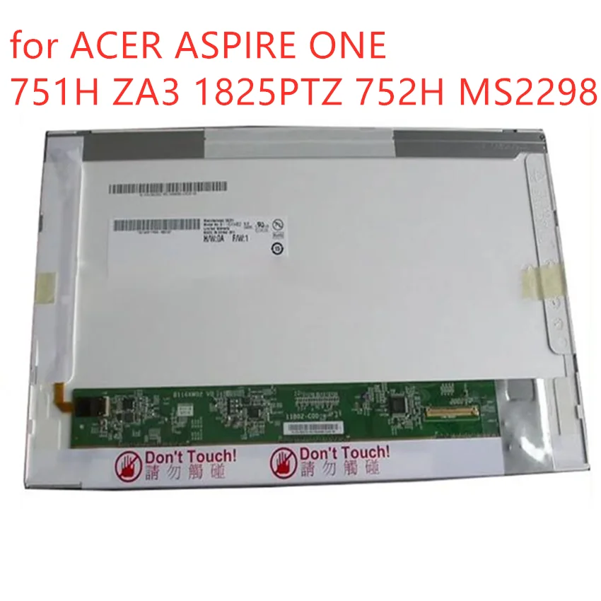 อะไหล่หน้าจอ LCD สำหรับ Acer Aspire One 751H ZA3 1825PTZ 752H MS2298แล็ปท็อปแผงหน้าจอ LCD 11.6นิ้ว LCD Matrix