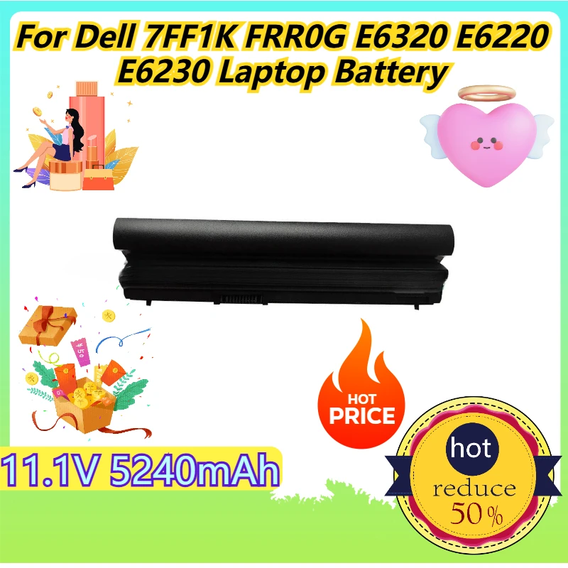 

11,1 В 5240 мАч для ноутбука Dell 7FF1K FRR0G E6320 E6220 E6230