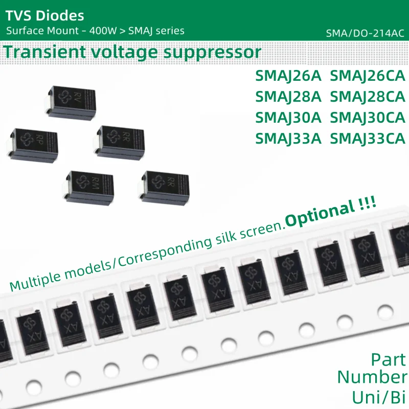 SMAJ26A SMAJ26CA SMAJ28A SMAJ28CA SMAJ30A SMAJ30CA SMAJ33A SMAJ33CA  SMAJ series 50pcs/lot TVS Diodes SMA package 400W