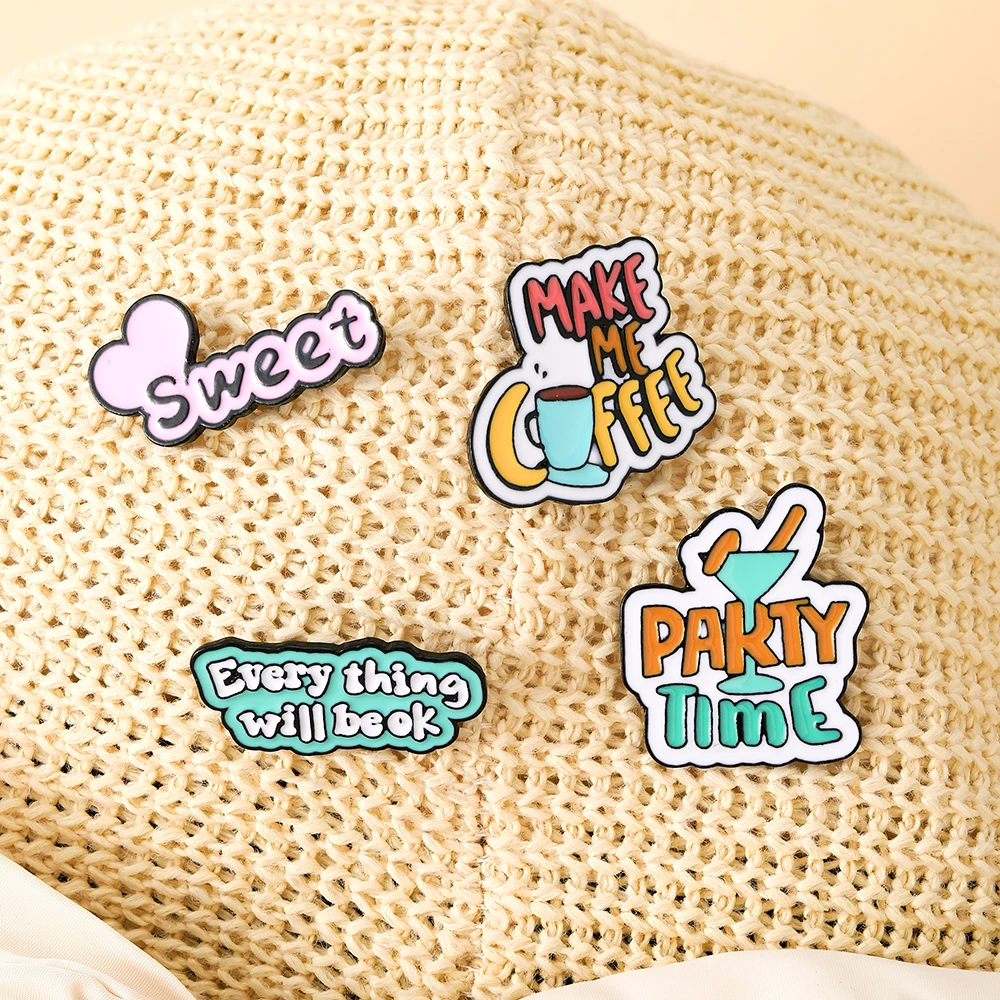 Colorful Enamel Letter Collection Pins Fine Words Everything Will Be OK Nice Make Me Coffee Hard Brooches Gift For Friend