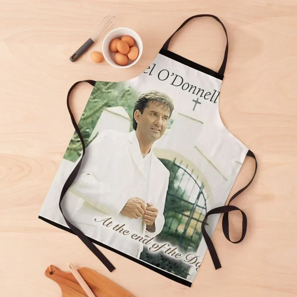 

Daniel O'Donnell At The End Of The Day Apron women's kitchens Men'ss cookings for women All For Kitchen And Home Apron