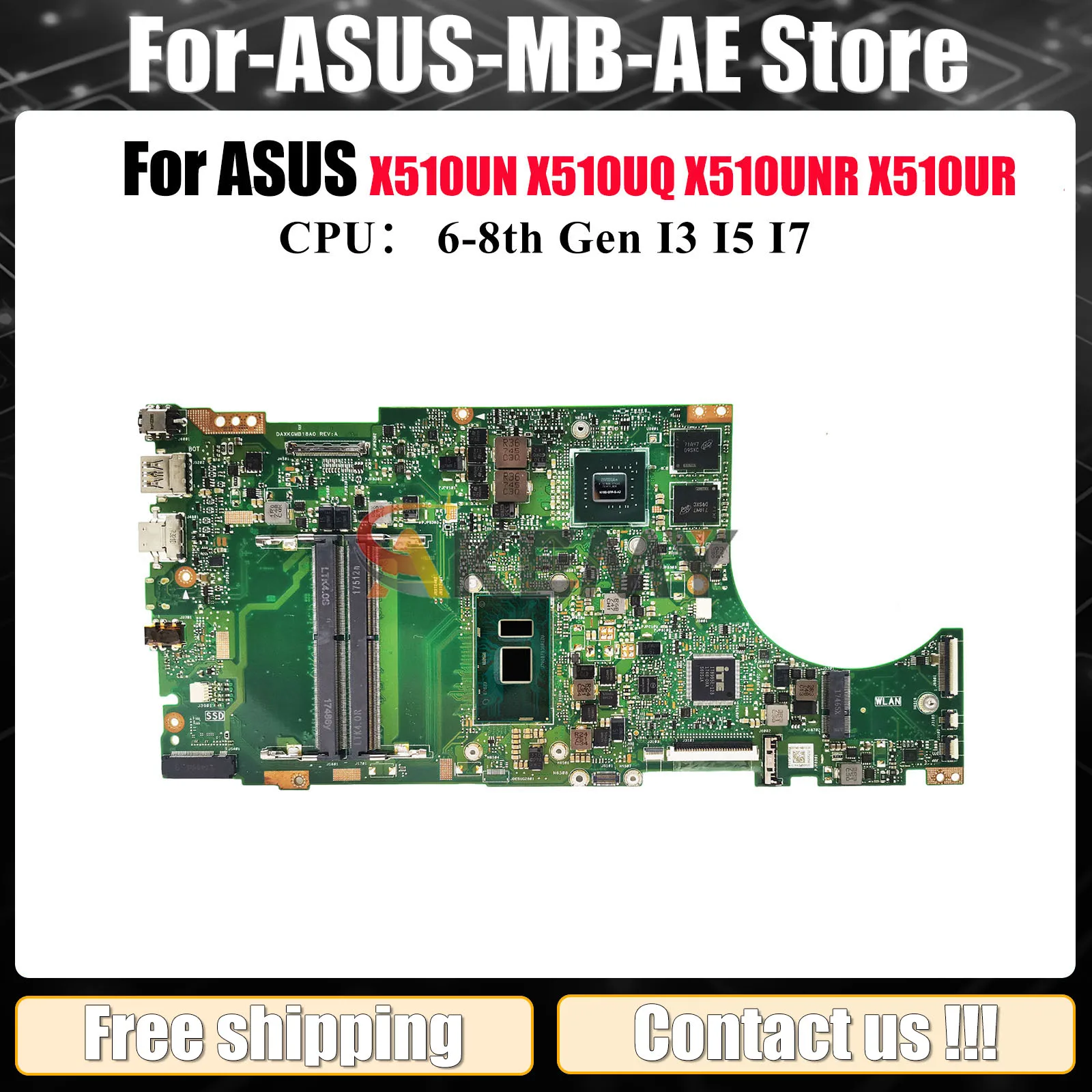 

X510UN Материнская плата для ноутбука ASUS X510UQR S510U X510UR S5100U X510U X510UNR X510UNO X510UQ X510URR A510U Материнская плата I3 I5 I7 CPU