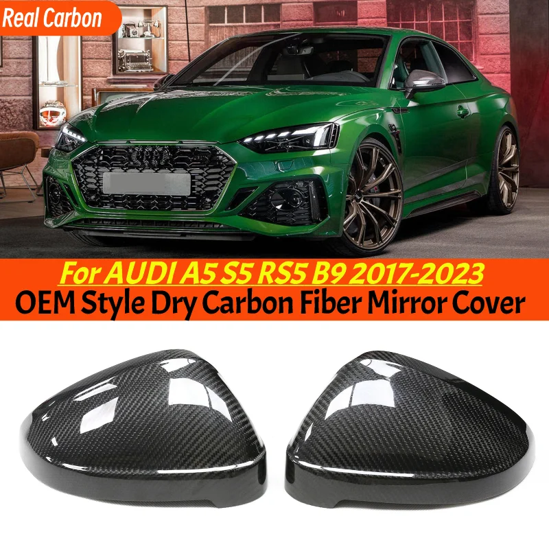 

A5 S5 RS5 Dry Carbon Fiber Mirror Cover For Audi B9 Replace Style Rear Side View Mirror Cover S4 A5 S5 Rs4 Accessories 2016-2024