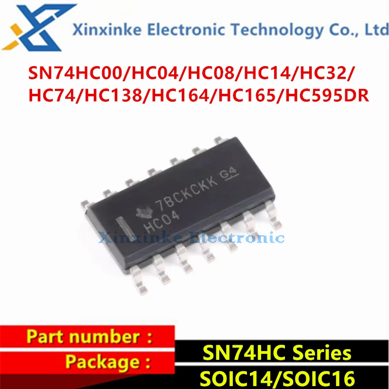 10PCS SN74HC00DR HC04 HC08 HC14 HC32 HC74 HC138 HC164 HC165 SOP-14 SN74HC595DR SOP-16 Logic Gates Quad 2-Input