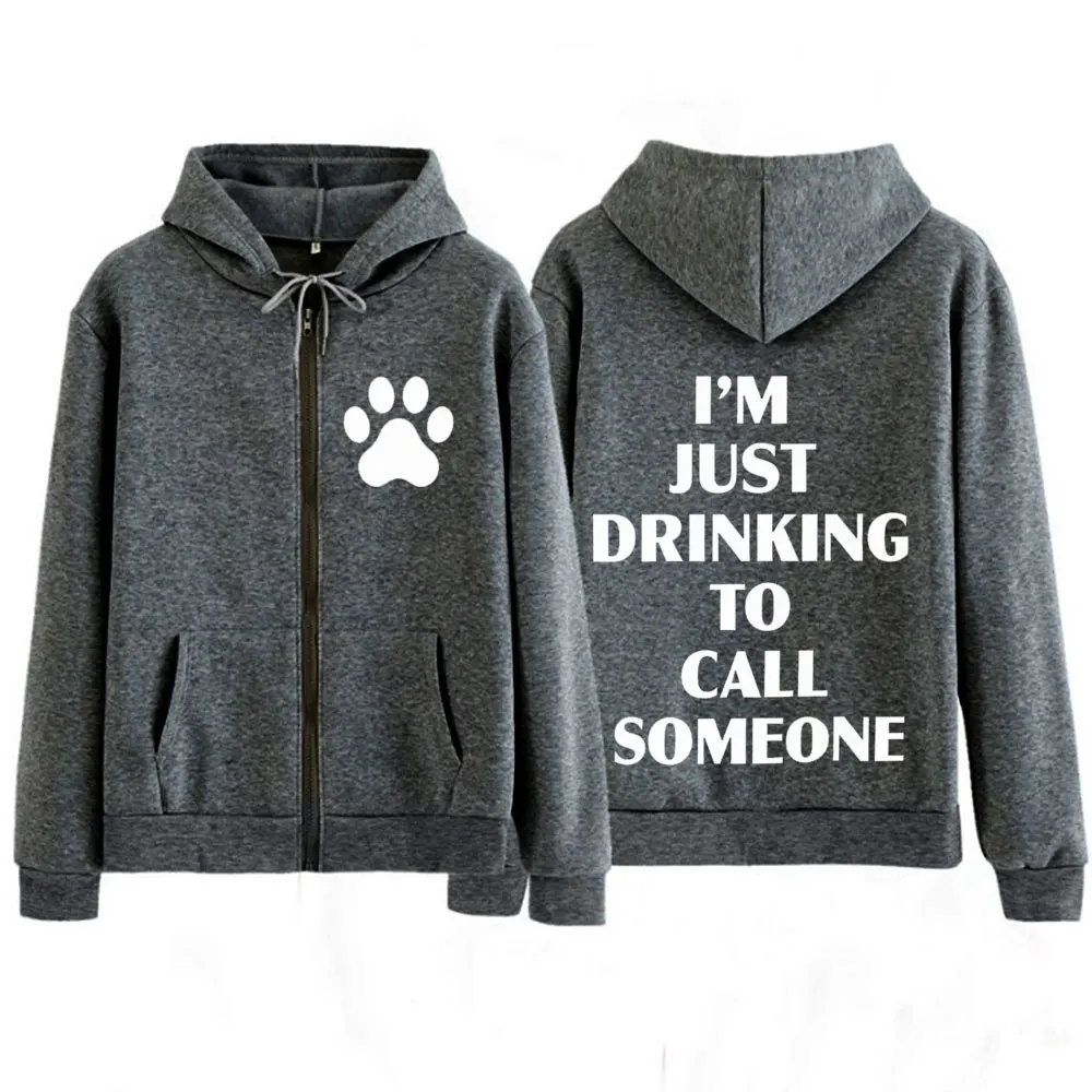 Sabrina Carpenter I’m Just Drinking To Call Someone Graphic Zipper Hoodie Men Women Fashion Casual Hip-hop Zip Up Sweatshirts
