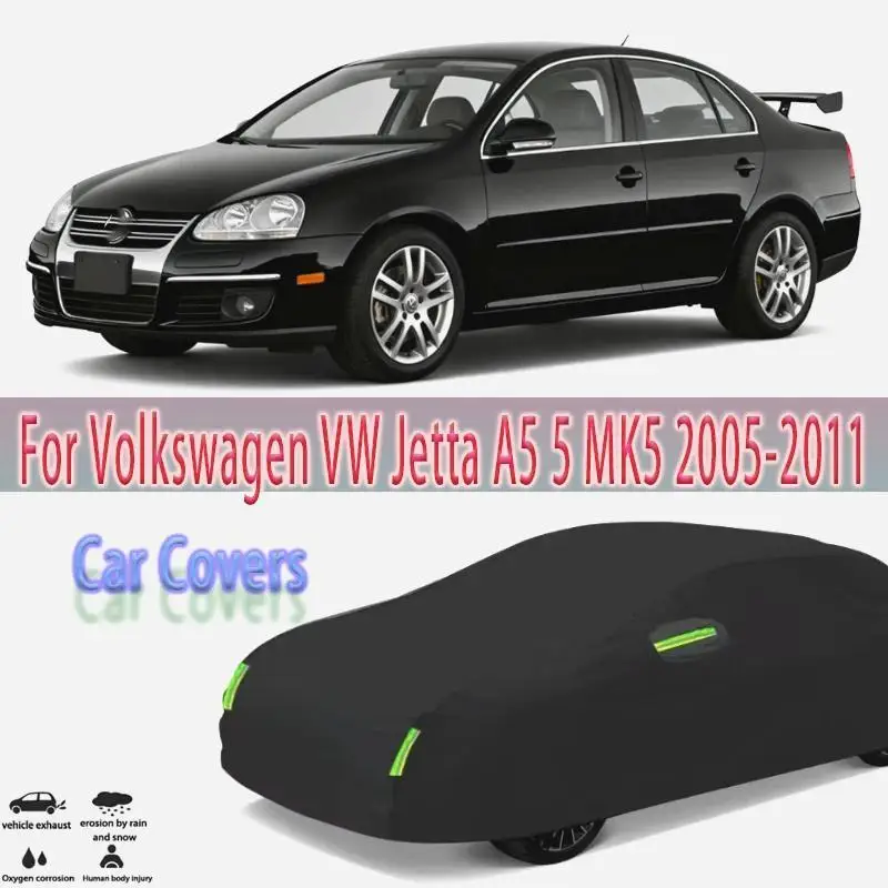 

For Outdoor Full for VW Jetta A5 5 MK5 2005 2011 Snow Sunshade Waterproof Dustproof Protection Car Covers