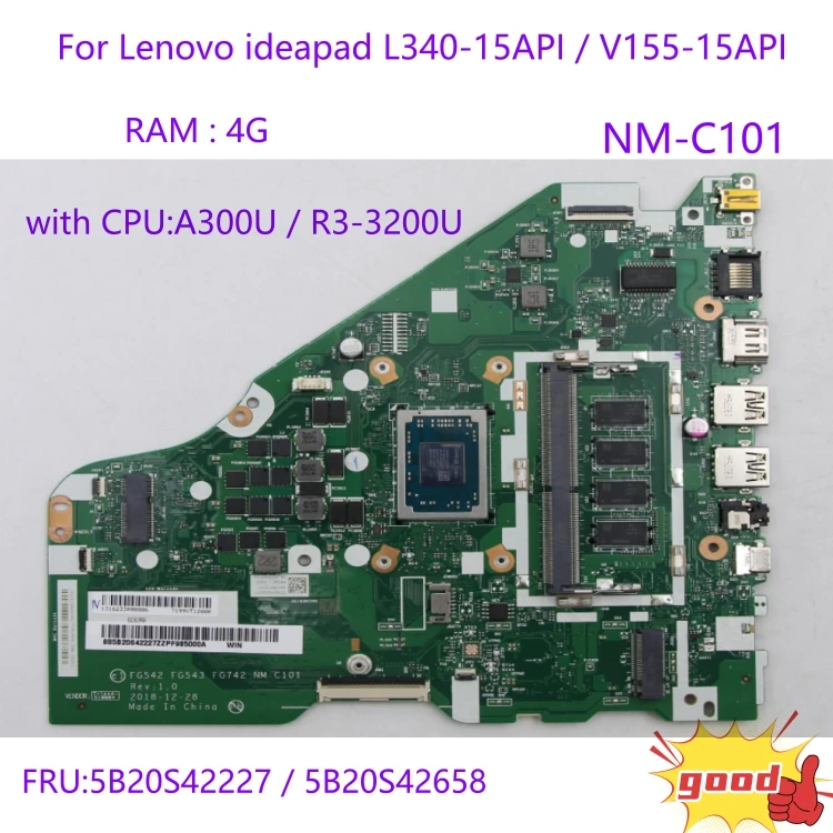 

For Lenovo ideapad L340-15API / V155-15API laptop motherboard NM-C101 motherboard with CPU A300U / R3-3200U 100% test work