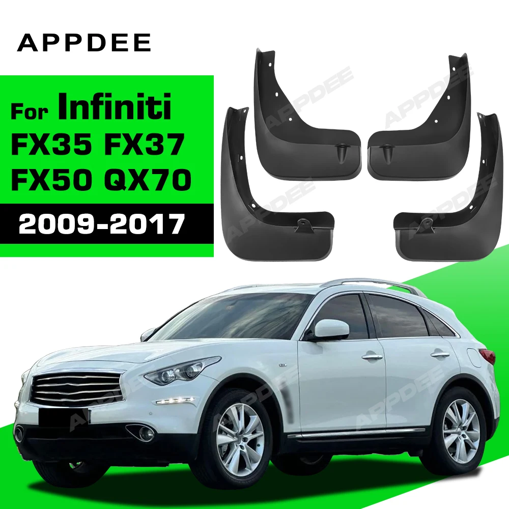 For Infiniti FX35 FX37 FX50 QX70 2009-2017 2013 2014 2015 2016 Fender Mudflaps Splash Guards Mudguards Mud Flaps car Accessories