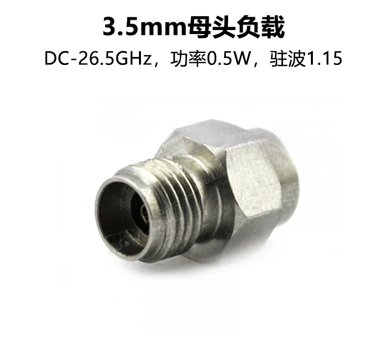 

3.5mm Female Head Load, DC-26.5GHz, 0.5W, VSWR1.15:1