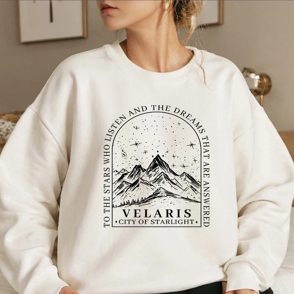 Velaris Sweatshirt To The Stars Who Listen and The Dreams That Are Answer Shirt Acotar Sweater Winter Clothes Women Clothes