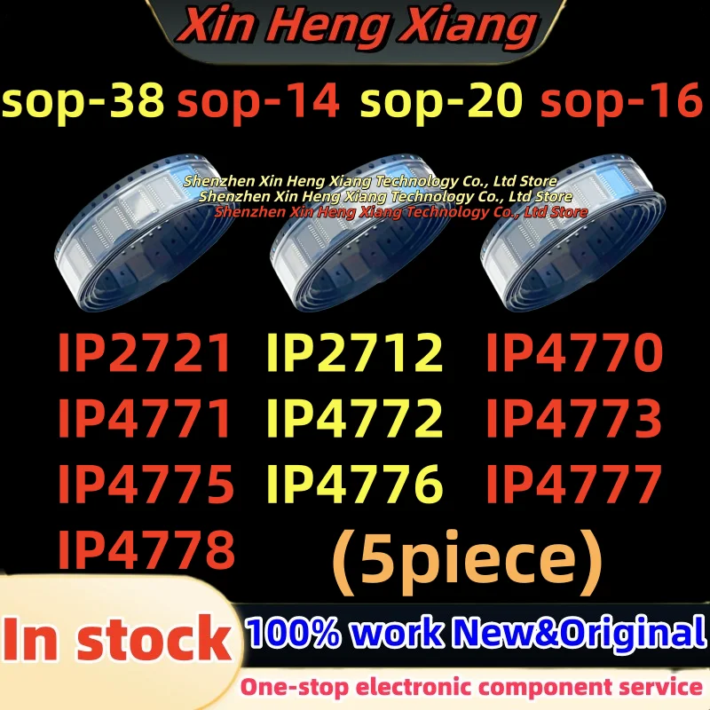 

(5pcs) 100%new IP2712 IP2721 IP4770CZ16 IP4771CZ16 IP4772CZ16 IP4773CZ14 IP4775CZ38 IP4776CZ38 IP4777CZ38 IP4778CZ38 SOP
