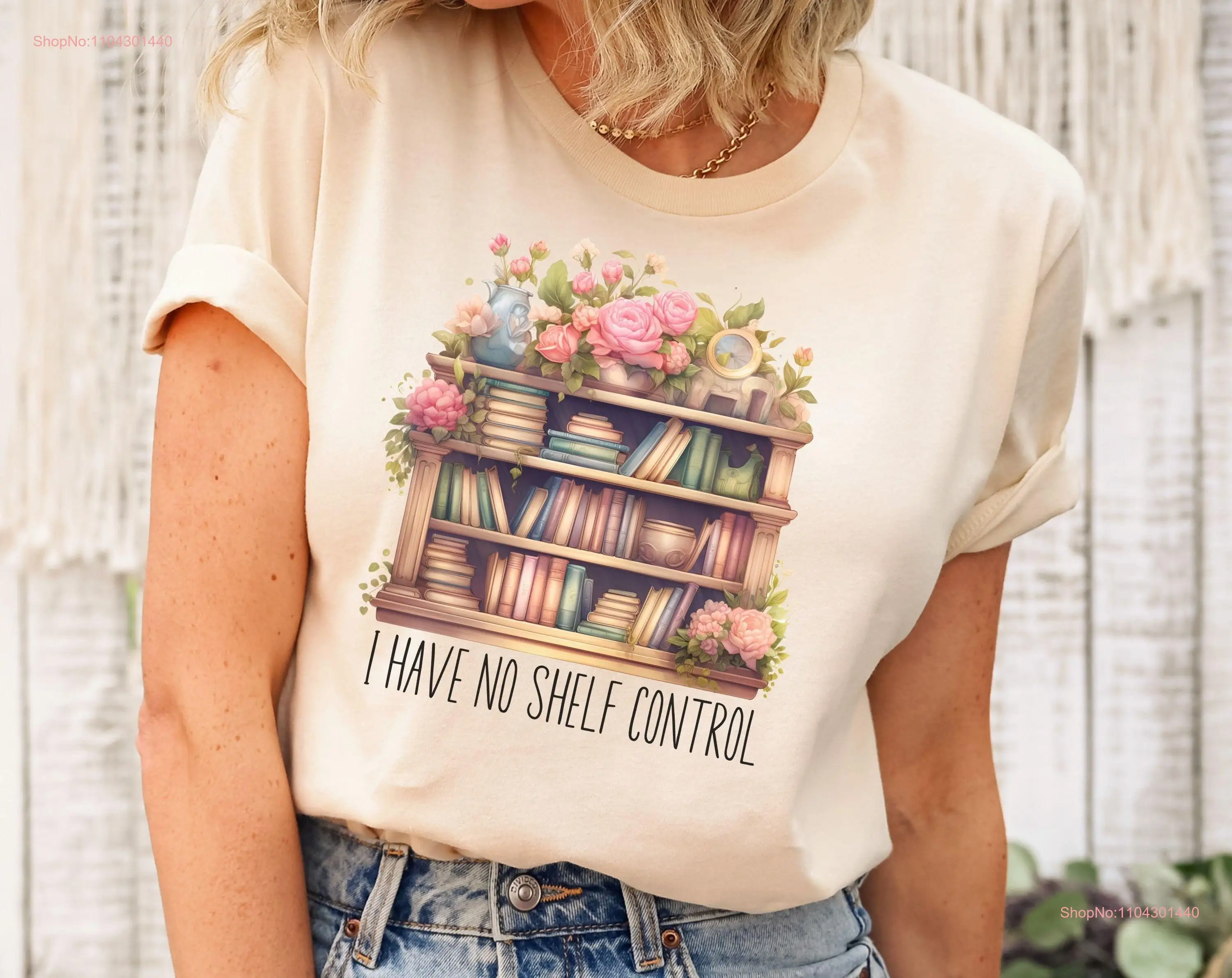 Funny reading shirt Bookshelf floral book Botanical Bookworm tee no shelf control lover gift cottagecore