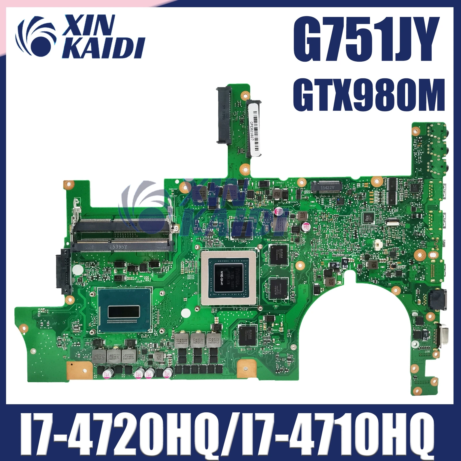 

G751JY Laptop Motherboard For ASUS ROG G751J G751JL G751JT G751JM Mainboard I7-4720HQ/I7-4710HQ GTX980/GTX970/GTX965 100% Test