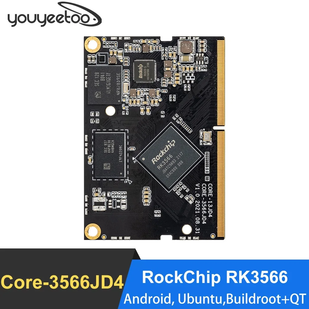 

Core-3566JD4 Quad-Core 64-Bit Al Core Board With RockChip RK3566 SOC Supports Android, Ubuntu,Buildroot+QT, OpenWRT,Debian