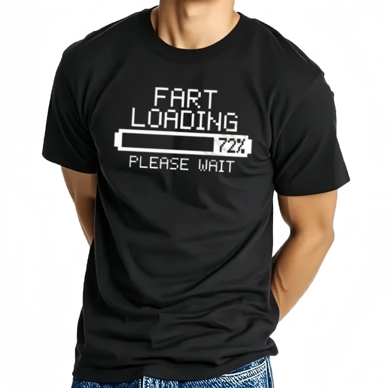 Fart Loading Funny Men's T-shirt Humor Joke Rude Gag Tshirt for Man Father's Day Gifts Guys Short Sleeve Tee Fashion C