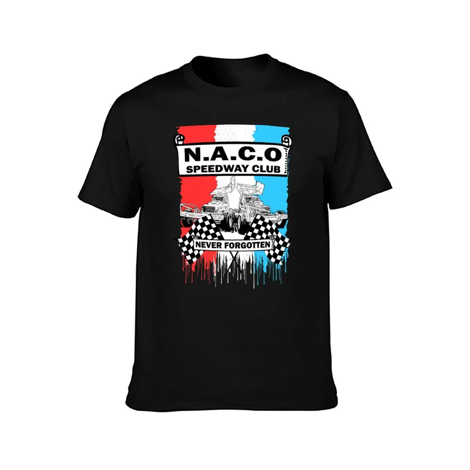 N.A.C.O Speedway Club Baarlo Never Forgotten T-Shirt Christmas Casual Tee Shirt T-Shirt