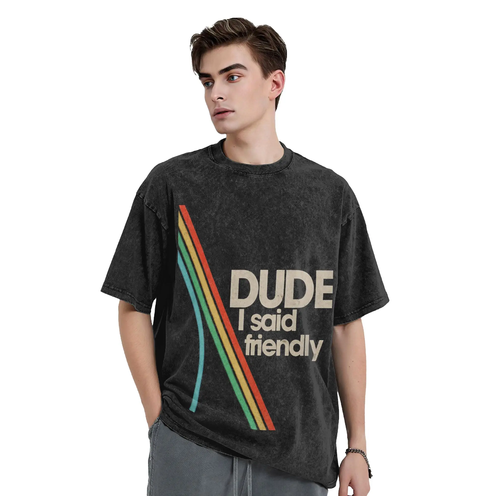 Arc Raiders Dude I Said Friendly Accessories Washed T Shirts Men Women Streetwear Hip Hop T-Shirt Printed  Tees Short Sleeve