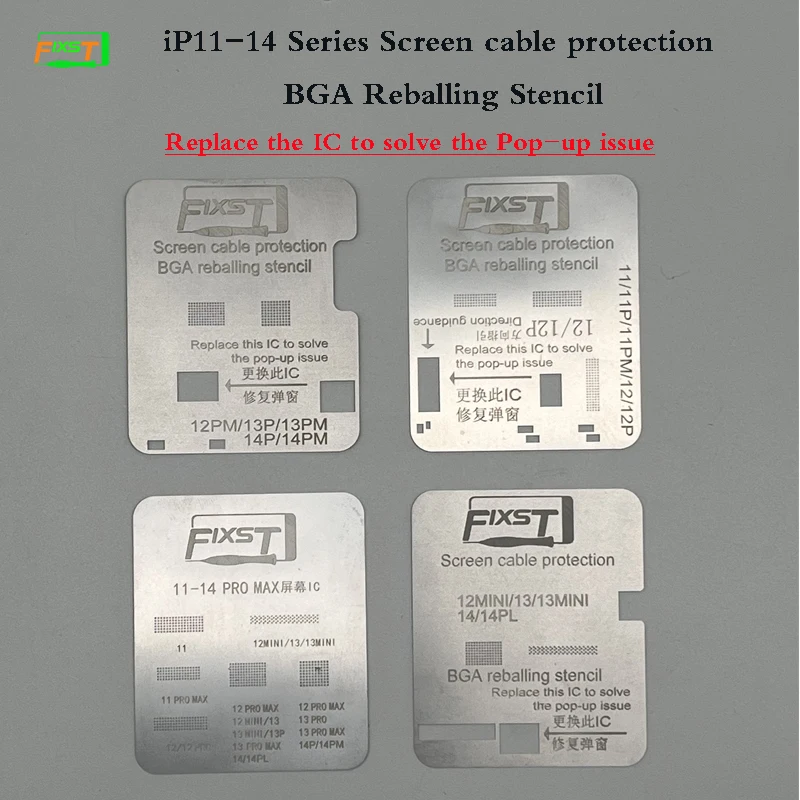 Il più nuovo FIXST 4PCS IP11-14 Series Screen Display IC BGA Reballing Stencil Template per sostituire il IC per risolvere il problema Pop-up