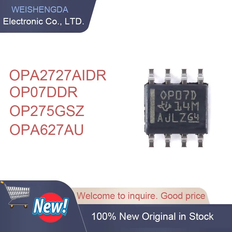 

OPA2727AIDR OP07DDR OP275GSZ OPA627AU SOP8 Chip IC New Original